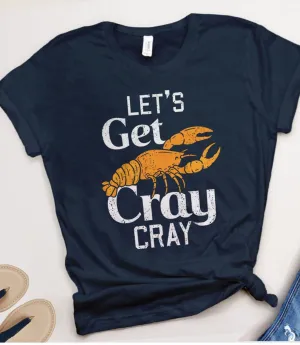 Let's Get Cray Cray Mardi Gras T-Shirt